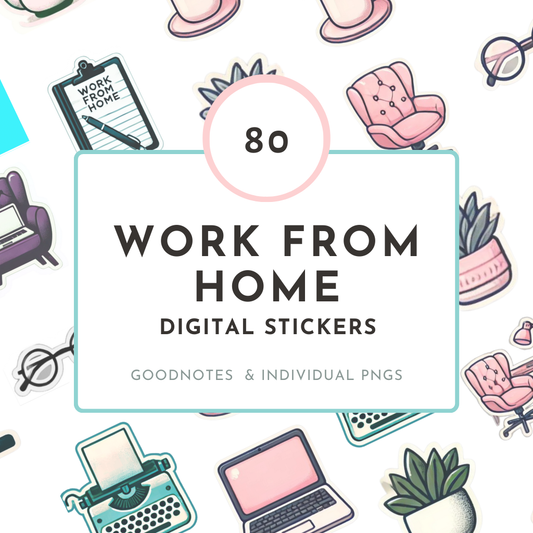 WFH Planner Stickers: Beautify Your Remote Work Planner, GoodNotes & Pre-cropped PNGs